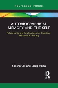 Autobiographical Memory and the Self