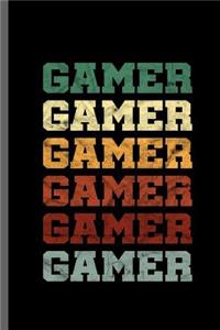 Gamer Gamer Gamer Gamer Gamer Gamer