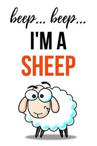 Beep... Beep... I'm A Sheep