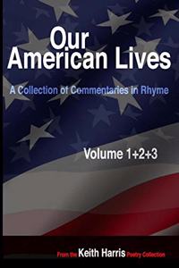 Our American Lives, Volumes 1-3