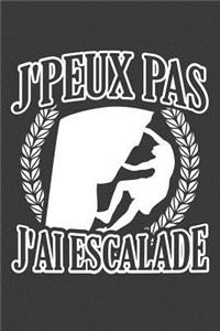 J'peux pas J'ai escalade