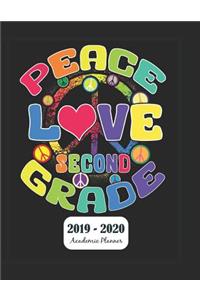 Peace Love Second Grade 2019 - 2020 Academic Planner