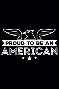 Proud To Be An American