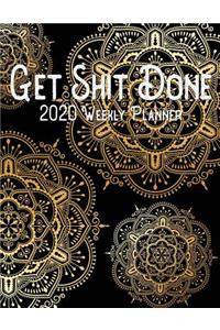 Get Shit Done 2020 Weekly Planner