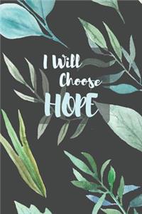 I Will Choose Hope