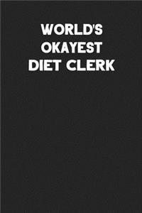 World's Okayest Diet Clerk