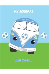 My Journal No. 1 City Fan! Blue Moon ...