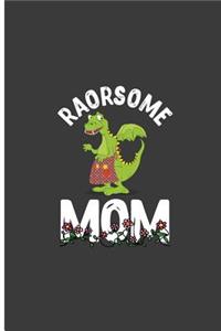 Raorsome Mom