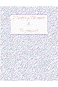 Wedding Planner & Organizer: Large Wedding Planning Notebook 150 Pages, Budget, Timeline, Checklists, Guest List, Table Seating & MORE! v8