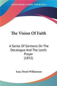 Vision Of Faith