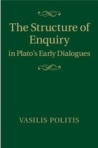 The Structure of Enquiry in Plato's Early Dialogues