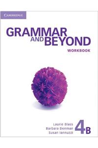 Grammar and Beyond Level 4 Workbook B
