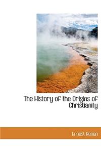 The History of the Origins of Christianity