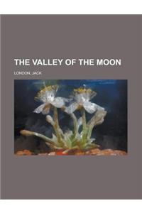 The Valley of the Moon