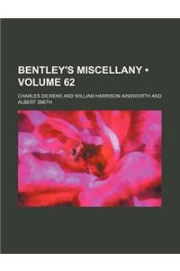 Bentley's Miscellany (Volume 62)