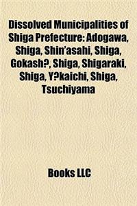 Dissolved Municipalities of Shiga Prefecture