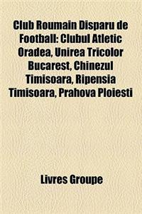 Club Roumain Disparu de Football