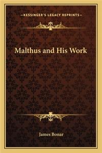 Malthus and His Work