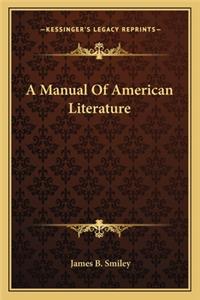 A Manual Of American Literature