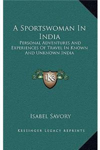 A Sportswoman in India