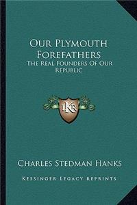 Our Plymouth Forefathers