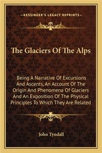 The Glaciers Of The Alps