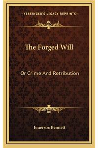 The Forged Will