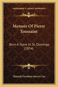 Memoir Of Pierre Toussaint