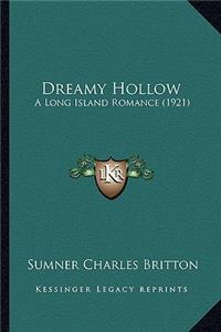 Dreamy Hollow