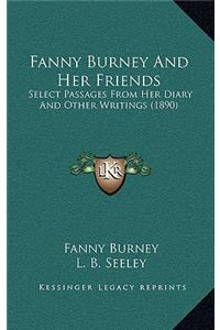 Fanny Burney and Her Friends