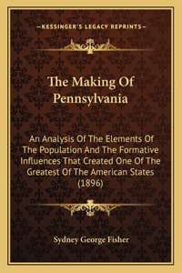 Making of Pennsylvania