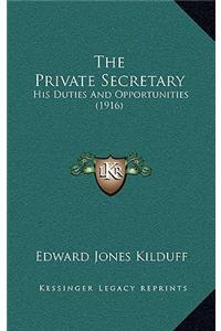 The Private Secretary