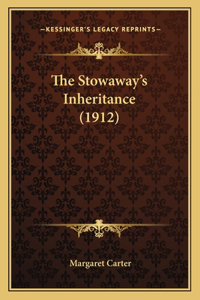 Stowaway's Inheritance (1912)