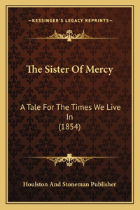 Sister Of Mercy