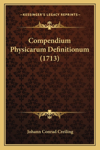 Compendium Physicarum Definitionum (1713)