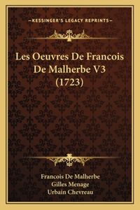 Les Oeuvres De Francois De Malherbe V3 (1723)