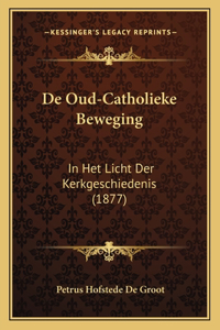 De Oud-Catholieke Beweging