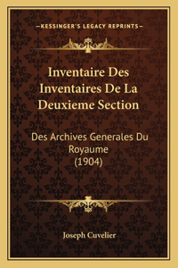 Inventaire Des Inventaires De La Deuxieme Section