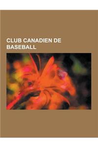 Club Canadien de Baseball
