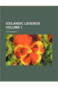 Icelandic Legends Volume 1