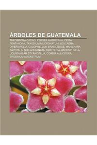 Arboles de Guatemala