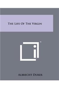 Life of the Virgin