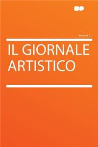 Il Giornale Artistico Volume 1
