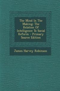 The Mind in the Making