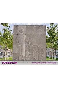 Mannheim - City of the First Automobile in the World 2017