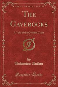 The Gaverocks, Vol. 2 of 3