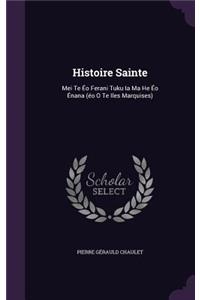 Histoire Sainte