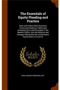The Essentials of Equity Pleading and Practice