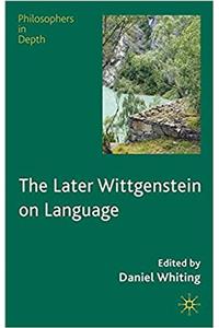 Later Wittgenstein on Language