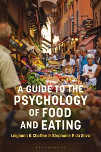 Guide to the Psychology of Eating